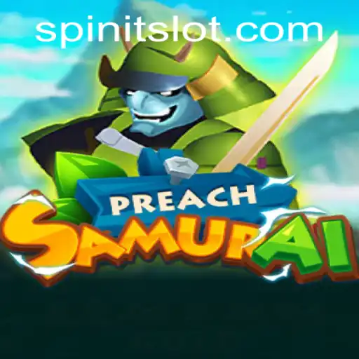 PreachSamurai: A Unique Spin on Traditional Gaming with Spinit