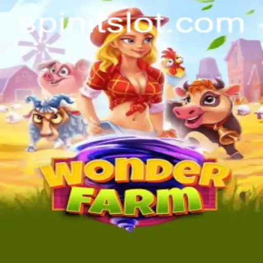 Discover the Exciting World of WonderFarm and the Innovative 'Spinit' Feature